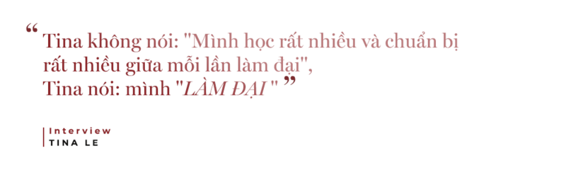 Câu nói nổi bật của Tina Lê: "Mình học rất nhiều và chuẩn bị rất nhiều giữa mỗi lần làm đại", phản ánh sự kiên trì và đam mê trong hành trình khởi nghiệp và tìm kiếm thành công trong ngành beauty.