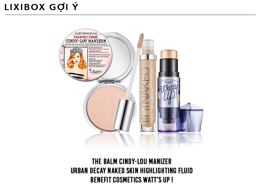 Bộ sản phẩm makeup nổi bật bao gồm The Balm Cindy-Lou Manizer, Urban Decay Naked Skin Highlighting Fluid, và Benefit Cosmetics Watt's Up giúp 12 cung hoàng đạo tỏa sáng trong mùa tiệc tùng với phong cách riêng biệt.