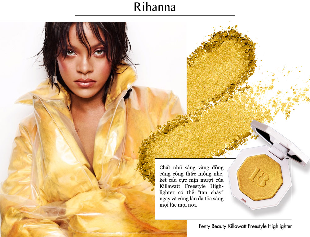 Rihanna tỏa sáng với Fenty Beauty Killawatt Freestyle Highlighter, một sản phẩm giúp làn da rạng rỡ và thu hút, cùng cách làm đẹp đặc biệt của các sao như Phạm Băng Băng và Hồ Ngọc Hà.