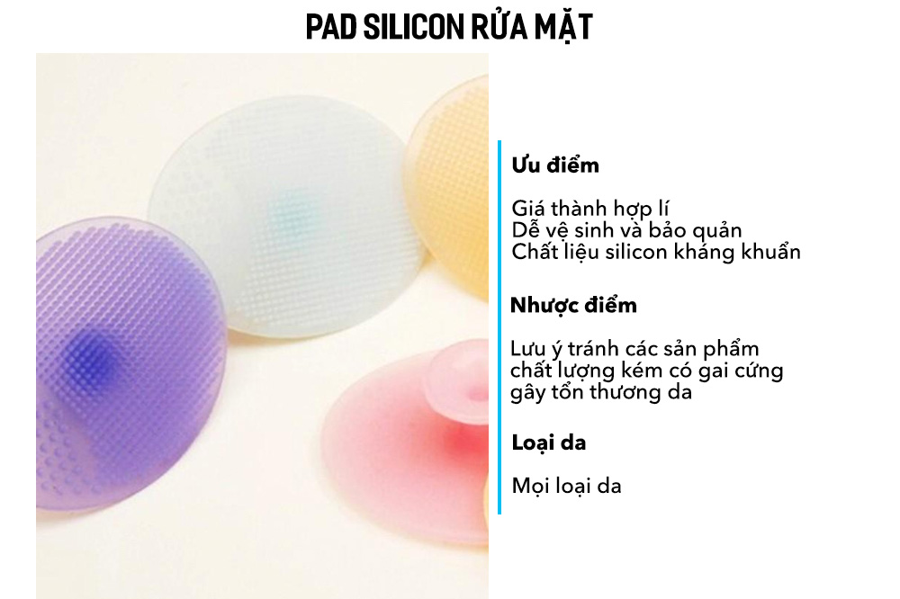 Pad silicon rửa mặt với ưu điểm giá thành hợp lý, dễ vệ sinh và bảo quản, cùng chất liệu silicon kháng khuẩn, phù hợp cho mọi loại da. Cảnh báo tránh sản phẩm chất lượng kém có thể gây tổn thương da.