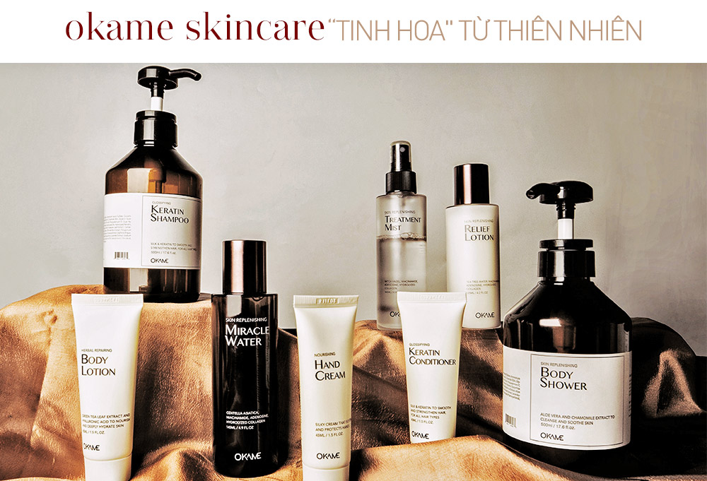 okame skincare "tinh hoa" từ thiên nhiên gồm các sản phẩm dưỡng da như Keratin Shampoo, Miracle Water, Hand Cream, Relief Lotion và Body Shower, thể hiện chất lượng vượt trội của thương hiệu indie trong ngành mỹ phẩm.