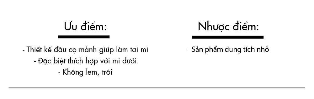 Bài viết cho thấy những ưu điểm của sản phẩm makeup nổi bật như thiết kế đầu cọ, khả năng không lem và thích hợp với mi dưới. Đồng thời cũng đề cập nhược điểm về dung tích nhỏ, giúp phái đẹp lựa chọn sản phẩm makeup tốt nhất trong năm 2018.