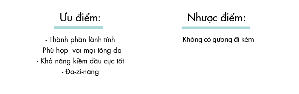 Thông tin về ưu điểm và nhược điểm của sản phẩm makeup, bao gồm thành phần lành tính, khả năng phù hợp với mọi tông da và những hạn chế như không có gương đi kèm, phù hợp với chủ đề makeup tại Lixibox trong bài viết "BEST CHOICE 2018".