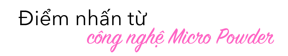Điểm nhấn từ công nghệ Micro Powder - Bài viết khám phá lý do Đào Bá Lộc và Quách Ánh ưa chuộng kem nền Lustre Pro Flawless Matte Foundation trong việc trang điểm.