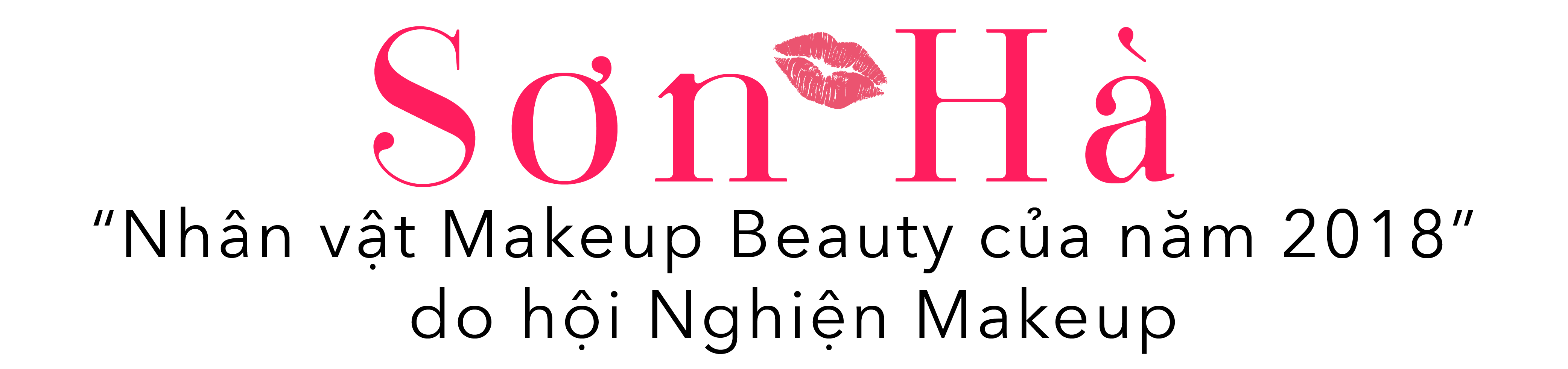 Sơn Hà được vinh danh là "Nhân vật Makeup Beauty của năm 2018" do hội Nghiện Makeup tổ chức. Bài viết khám phá tài năng nổi bật và đóng góp của các Beauty Boy trong lĩnh vực làm đẹp.