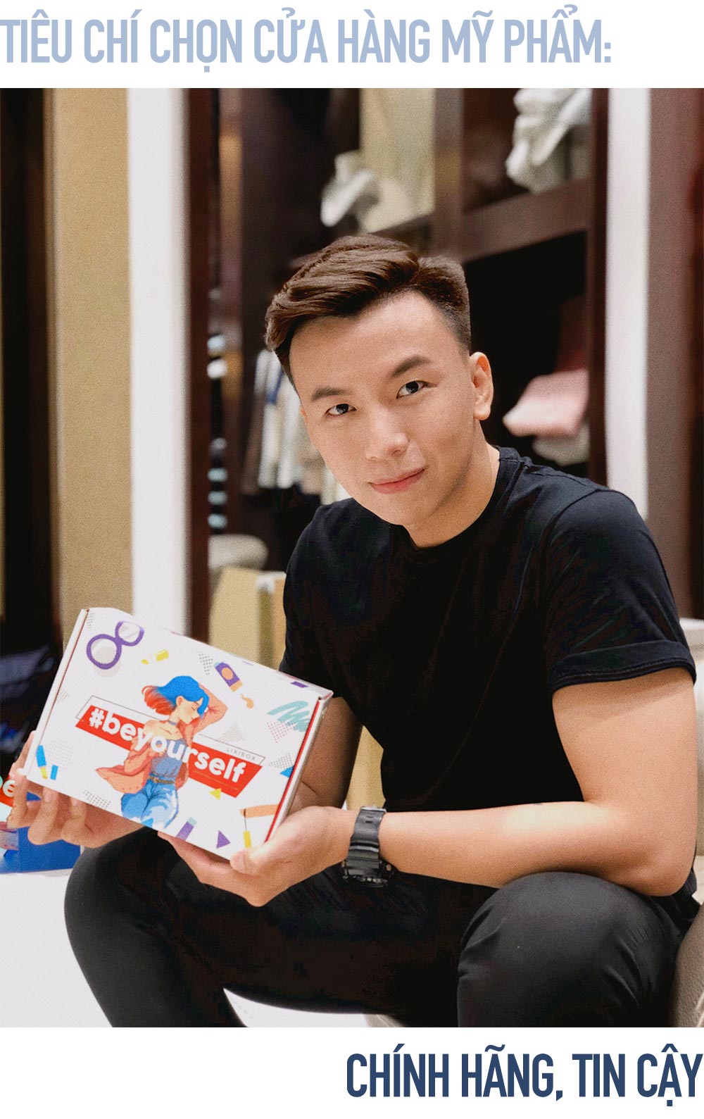 Đặng Tiến chia sẻ về tiêu chí chọn cửa hàng mỹ phẩm trong bài viết "Với phái mạnh, làm đẹp là yêu bản thân một cách thông minh nhất". Hình ảnh trai đẹp cầm hộp sản phẩm với thông điệp #beyourself, thể hiện cái nhìn tinh tế về làm đẹp.