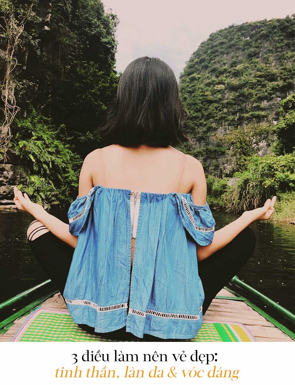 Bài viết "Đẹp là khi bạn thấu hiểu & biết yêu thương cơ thể" của Thuý Anh - huấn luyện viên yoga, chia sẻ 3 điều làm nên vẻ đẹp: tinh thần, làn da & vóc dáng, giữa thiên nhiên tuyệt đẹp.