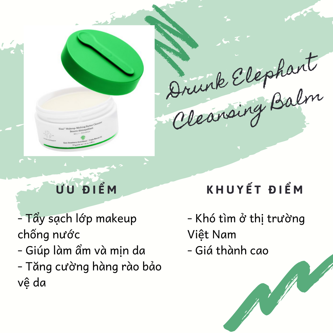 Sáp tẩy trang Drunk Elephant có ưu điểm tẩy sạch lớp makeup chống nước, giúp làm ẩm và mịn da, tăng cường hàng rào bảo vệ da. Tuy nhiên, sản phẩm khó tìm ở thị trường Việt Nam và có giá thành cao. Khám phá ngay 5 sáp tẩy trang đang được yêu thích.