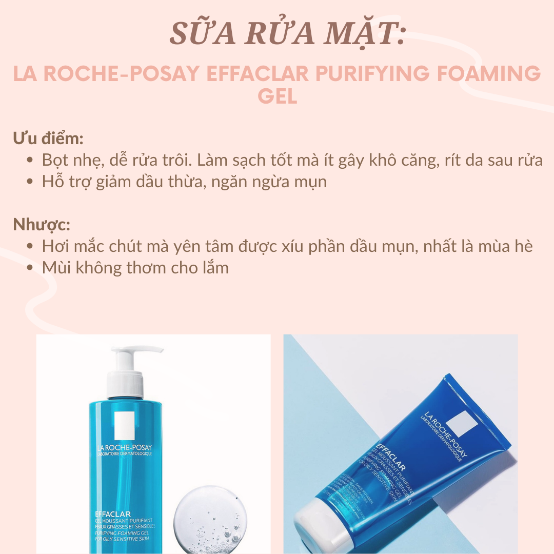 Sữa rửa mặt La Roche-Posay Effaclar là sản phẩm hỗ trợ giảm dầu và ngừa mụn, với ưu điểm làm sạch tốt và ít gây khô căng. Nhược điểm là có thể gây cảm giác châm chích da và mùi không thơm lâu.