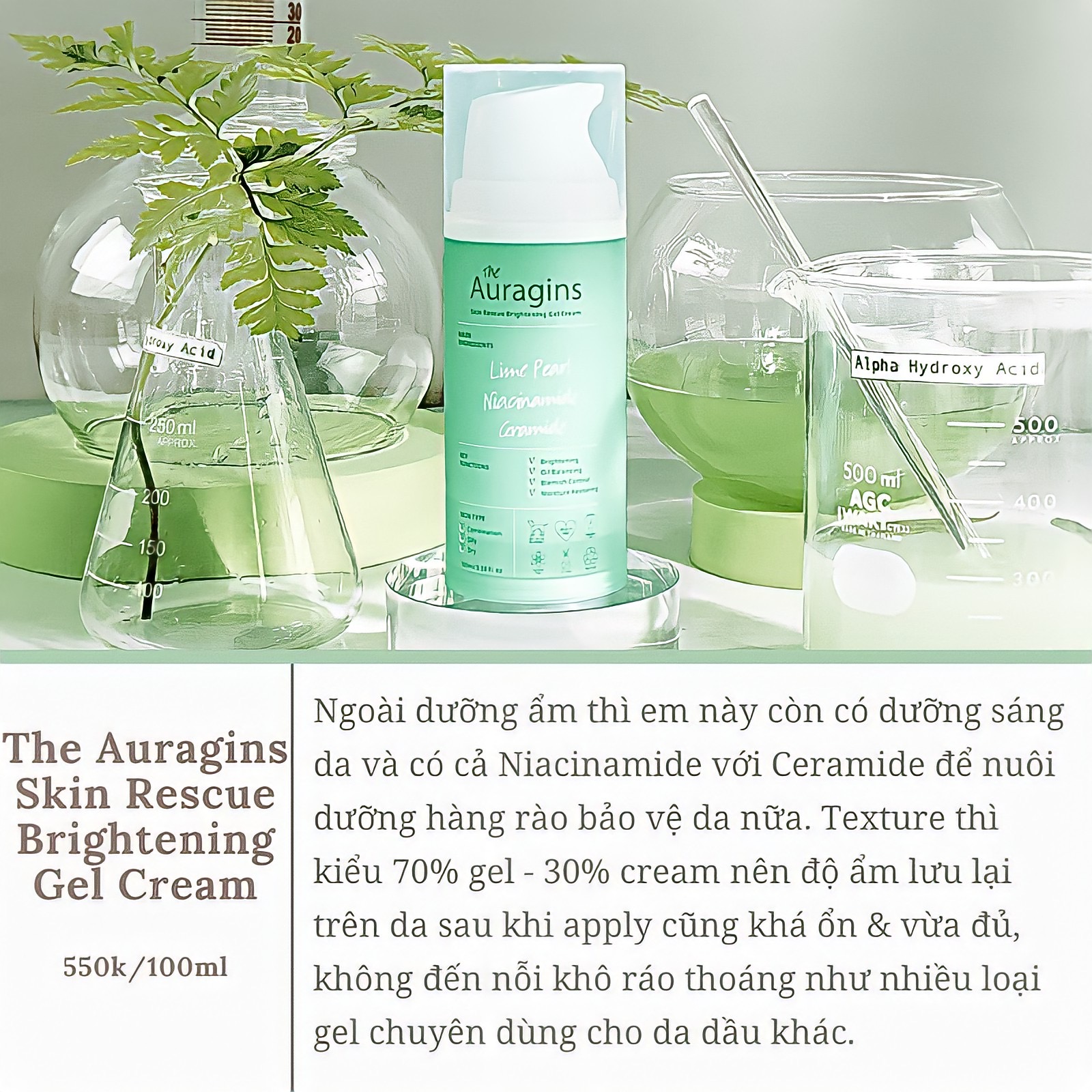 Gel dưỡng ẩm The Auragins với thành phần Niacinamide và Ceramide, cung cấp độ ẩm, nuôi dưỡng da nhẹ nhàng, phù hợp cho mọi loại da, đặc biệt trong mùa hè nắng nóng.