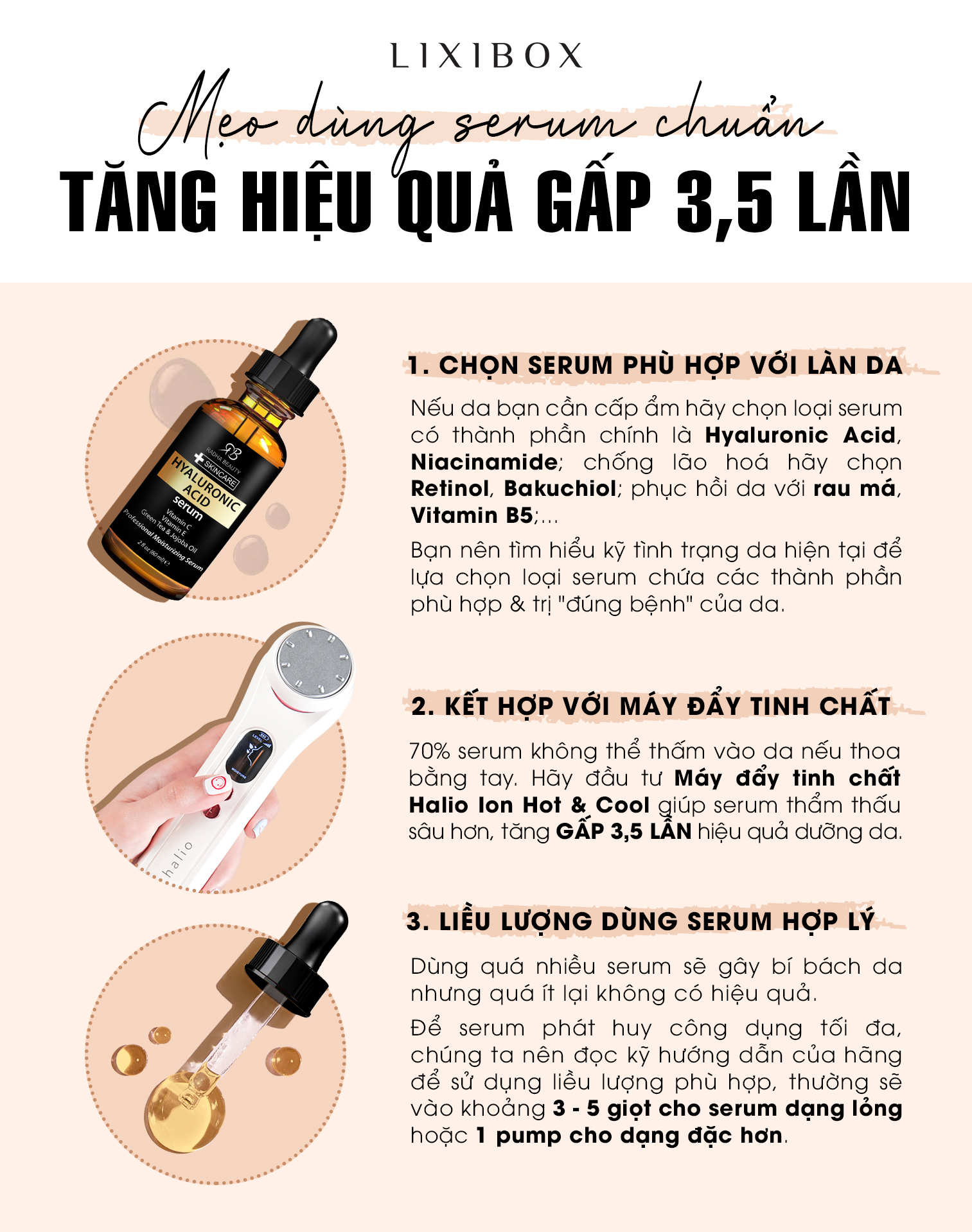 Bài viết hướng dẫn sử dụng serum hiệu quả hơn, nhấn mạnh tầm quan trọng của việc chọn serum phù hợp với làn da, kết hợp máy Halio Ion Hot & Cool, và sử dụng đúng liều lượng. Những lưu ý này giúp tăng hiệu quả skincare lên gấp 3,5 lần.