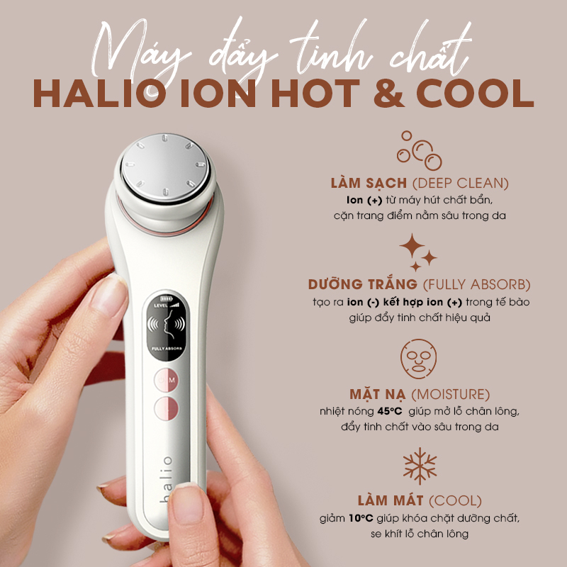 Máy đẩy tinh chất Halio Ion Hot & Cool giúp làm sạch sâu, dưỡng trắng và giữ ẩm cho da. Thiết bị này sử dụng công nghệ ion để loại bỏ mụn thâm hiệu quả, mang lại làn da sáng khỏe chỉ trong 14 ngày.