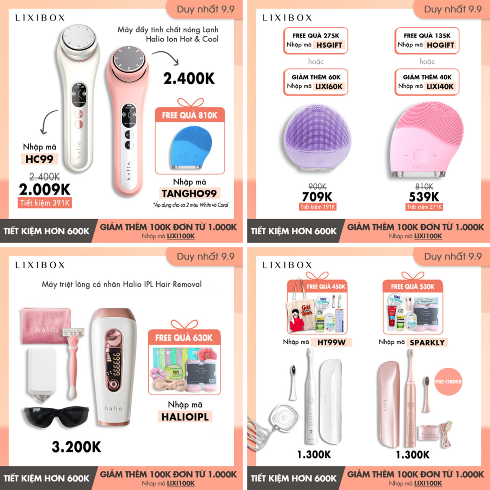 Siêu deal 9.9 từ HALIO: Giảm giá đến 38% các sản phẩm làm đẹp, quà tặng hấp dẫn, và giá đồng nhất chỉ 99k cho số lượng giới hạn. Đặt hàng từ 9/9 để không bỏ lỡ cơ hội mua sắm và freeship.