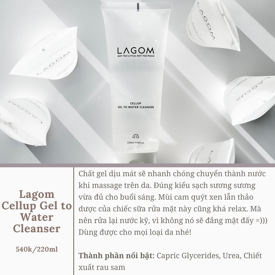 Cô nàng gợi ý 5 sữa rửa mặt dịu nhẹ, đặc biệt là Lagom Cellup Gel to Water Cleanser. Sản phẩm gel này làm sạch da mặt mà không gây khô da, lý tưởng cho quy trình dưỡng da buổi sáng. Thành phần chiết xuất rau sam giúp giữ ẩm.