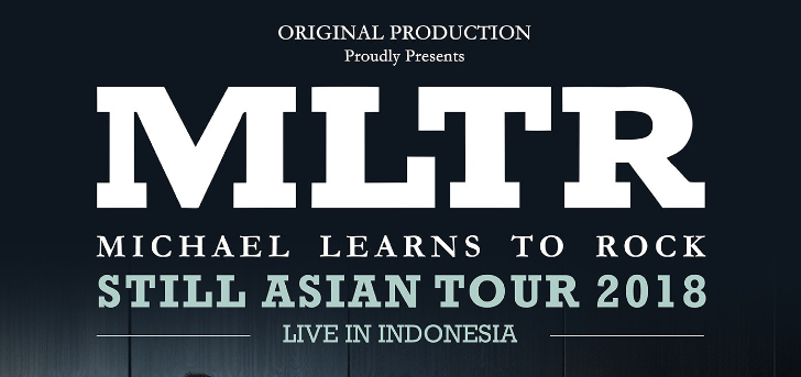 Jual Tiket Michael Learns To Rock Mltr Still Asian Tour 2018 Loket Com jual tiket michael learns to rock mltr