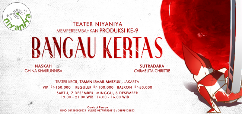 Pementasan Teater Tunggal ke-9 : Bangau Kertas