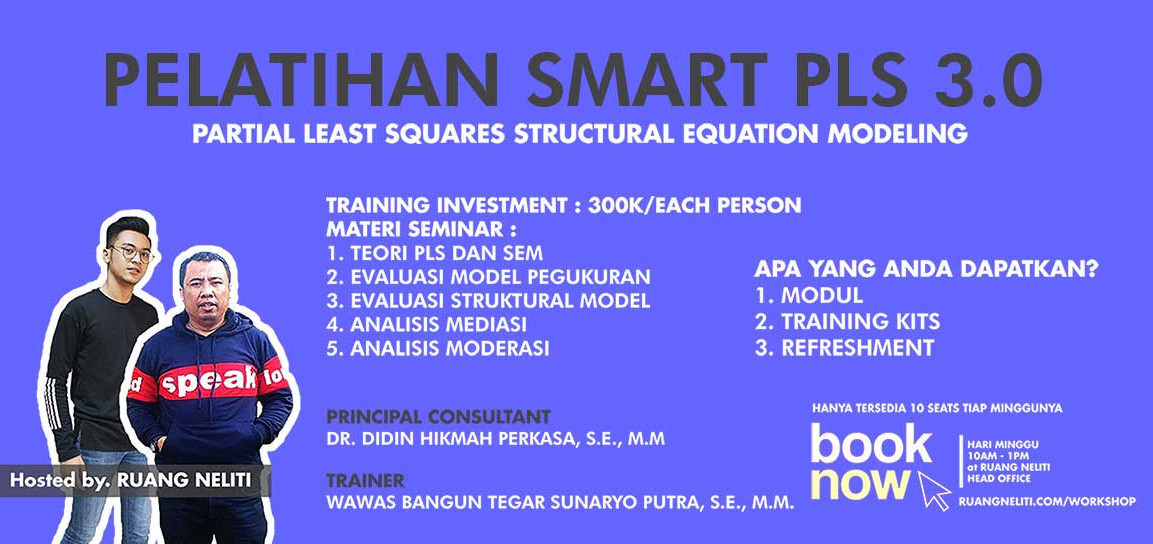 Beli Tiket PELATIHAN SMART PLS 3.0 [9 Februari 2020] - RUANG NELITI