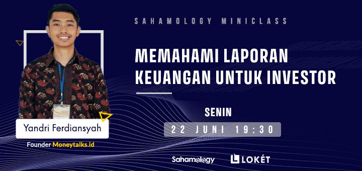 Memahami Laporan Keuangan Simple Untuk Investor - Sahamology.id