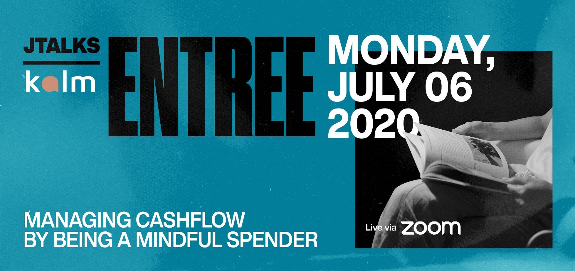 JTalks Entree : Managing Cashflow by Being a Mindful Spender