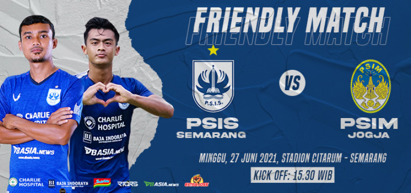 Jual Tiket Live Streaming Friendly Match Psis Semarang Vs Psim Yogyakarta Loket Com