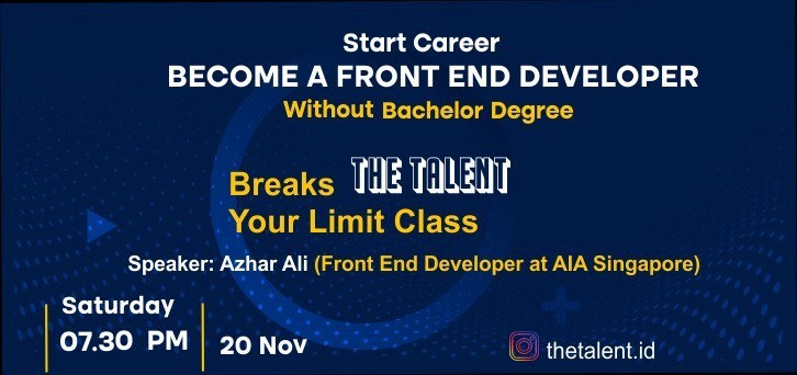 Jual Tiket Breaks Your Limit Start Career Become A Front End Developer Without Bachelor Degree 