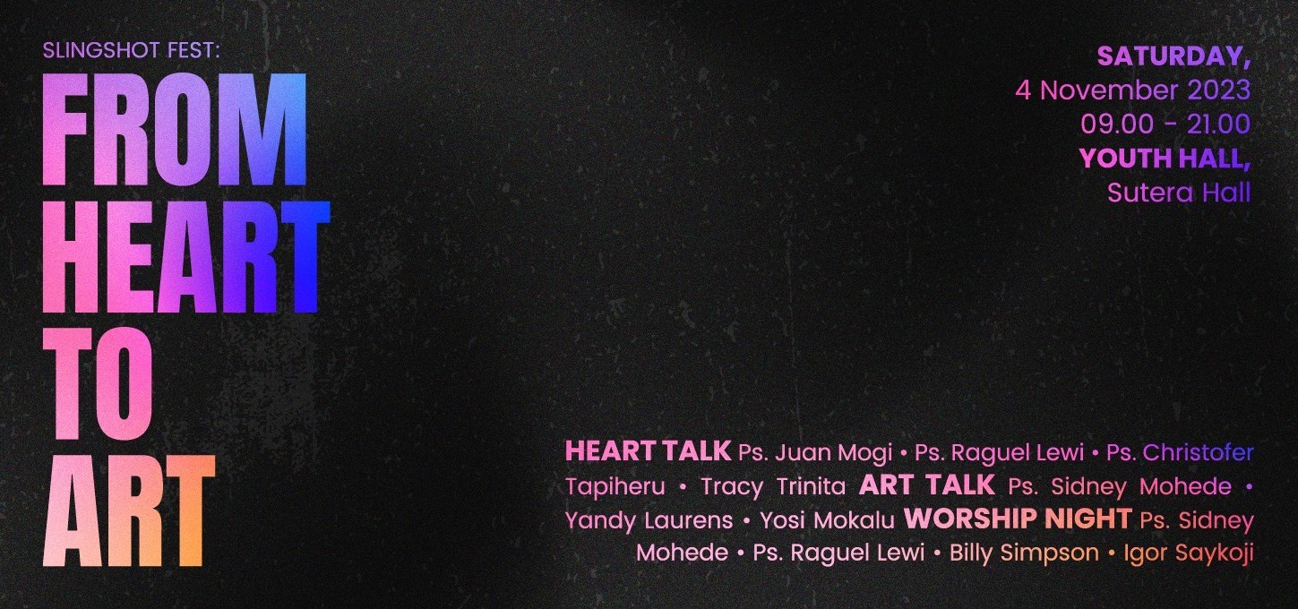 Slingshot Fest From Heart To Art