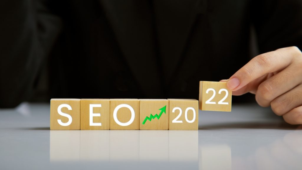 SEO trends in 2022 - wooden blocks spelling out "SEO 2022"