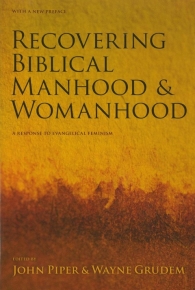 Recovering Biblical Manhood & Womanhood