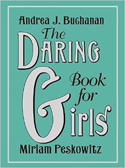 The Daring Book for Girls