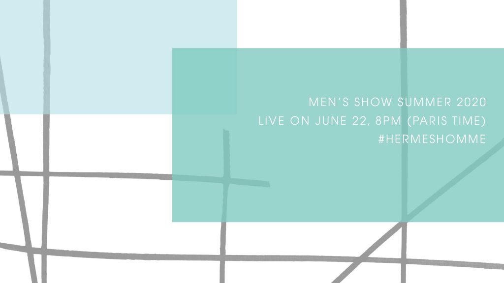 LIVESTREAM: Hermès Spring/Summer’20 Fashion Show LIVESTREAM: Hermès Spring/Summer’20 Fashion Show