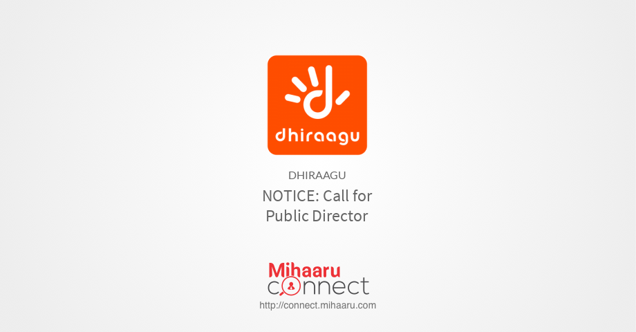 Call for Public Director - Dhiraagu | Mihaaru Connect