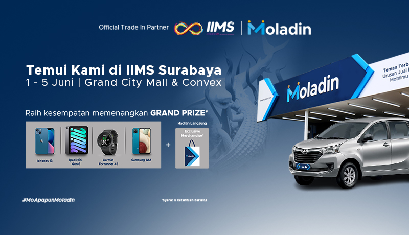 Jual Mobil Bekas di IIMS Surabaya Lewat Moladin, Banyak Untungnya! jual mobil bekas di IIMS Surabaya lewat Moladin
