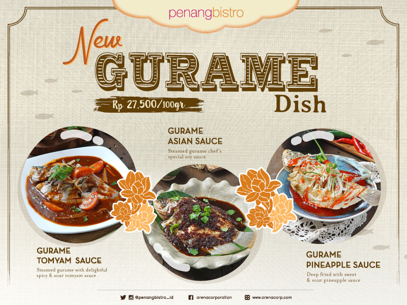 INTRODUCING THE NEW GURAME DISH BY PENANG BISTRO - Penang Bistro