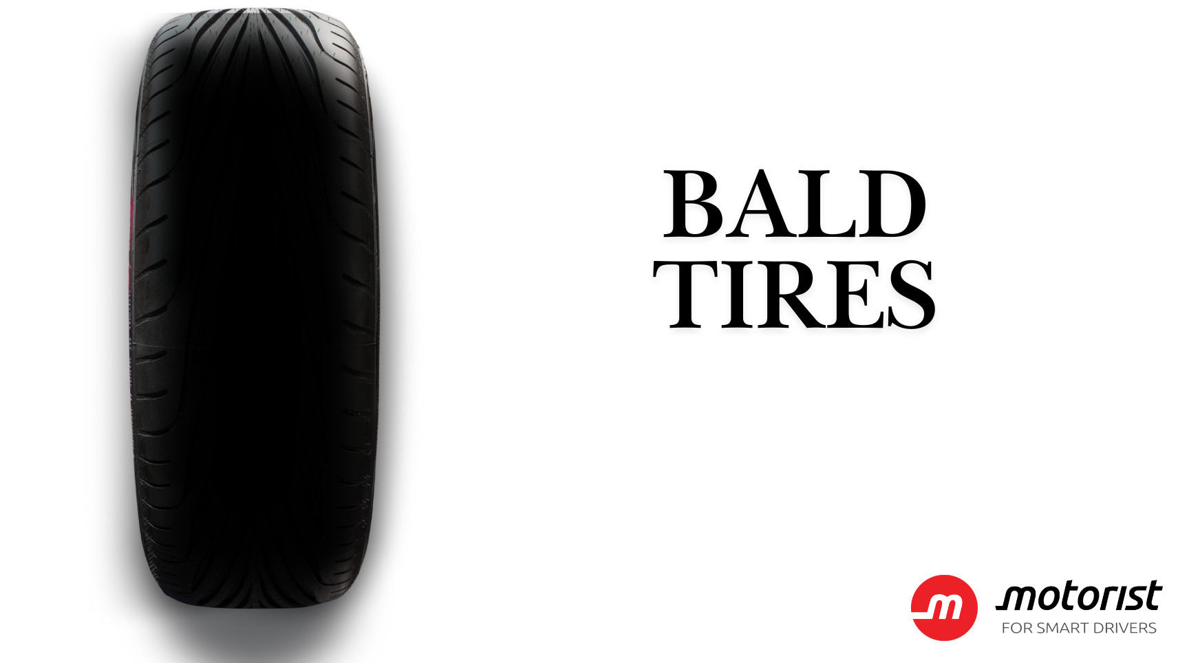 Editors%2 Fimages%2 F1737901770331 The+Motorist+Guide+To+Tire+Problems+ +Bald+Tires