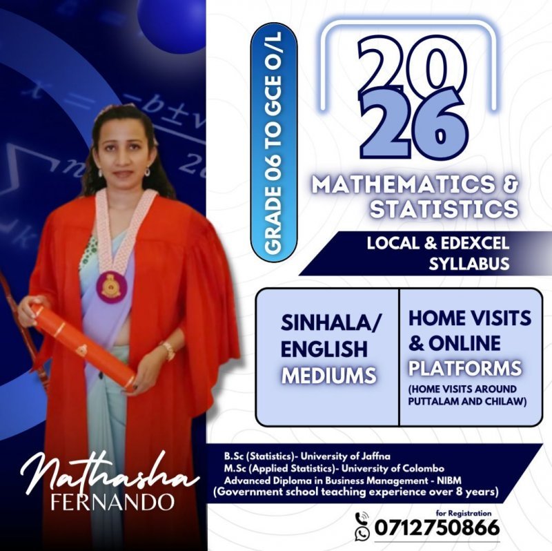 Mathematics from grade 6 to 11( Local/Edexcel/Cambridge) & Mathematics and Statistics for A/L (Edexcel and Cambridge)