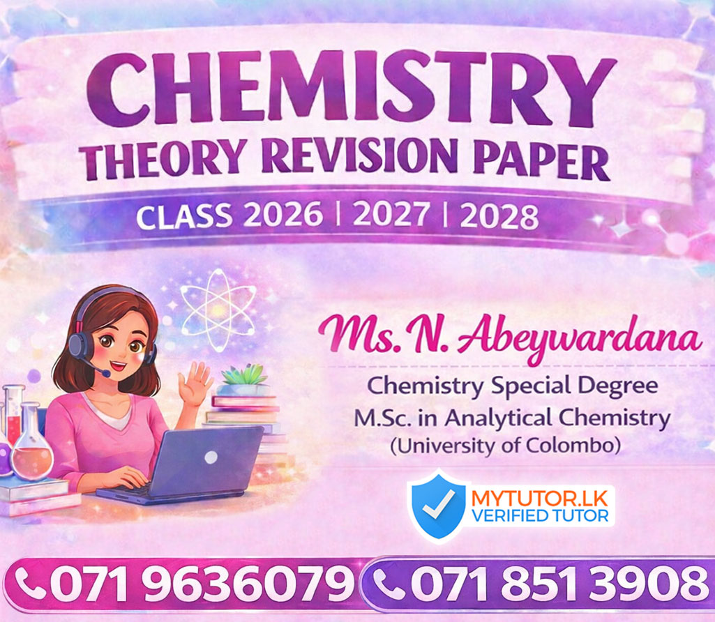 G.C.E. A/L Chemistry Theory, Revision, paper Classes (2026/2027/2028)
