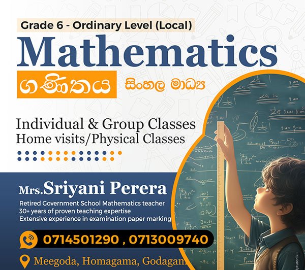 Mathematics Classes (Grade 6-11 | Sinhala Medium) conducted by Retired Government School Teacher