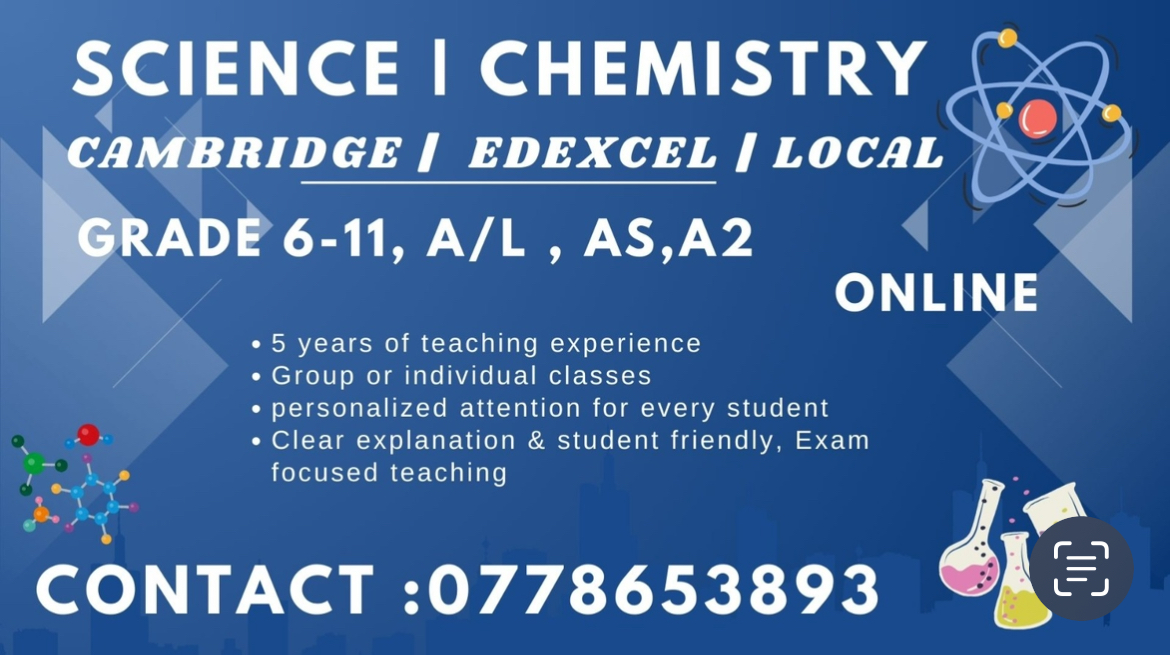 Grade 6-11 Science & Chemistry A/L (Edexcel, Cambridge  & Local syllabi)