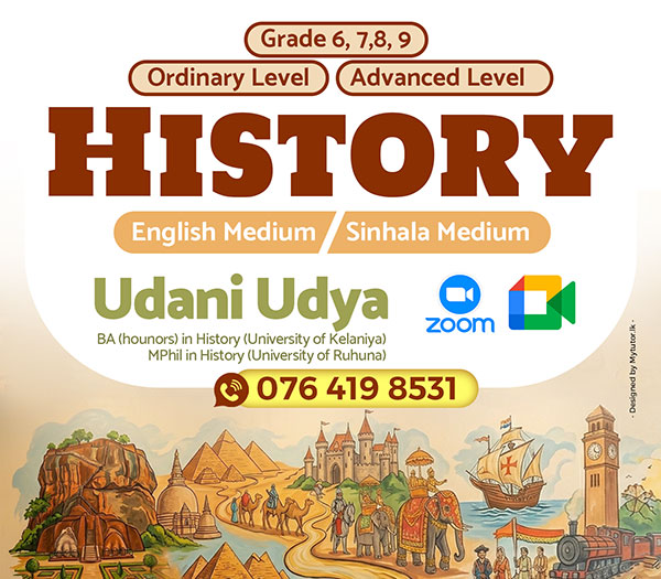  Grade 6-11, A/level History Classes - Sinhala & English Medium (Group & Individual Classes)