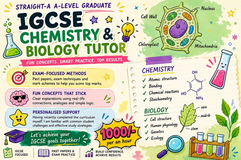 IGCSE Level Science Tutor | Straight A Student | Exam-Focused Learning
