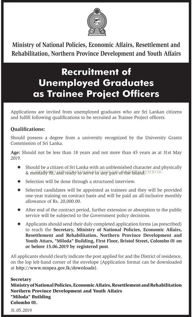 Trainee Project Officer - Ministry of National Policies, Economic Affairs, Resettlement & Rehabilitation, Northern Province Development & Youth Affairs