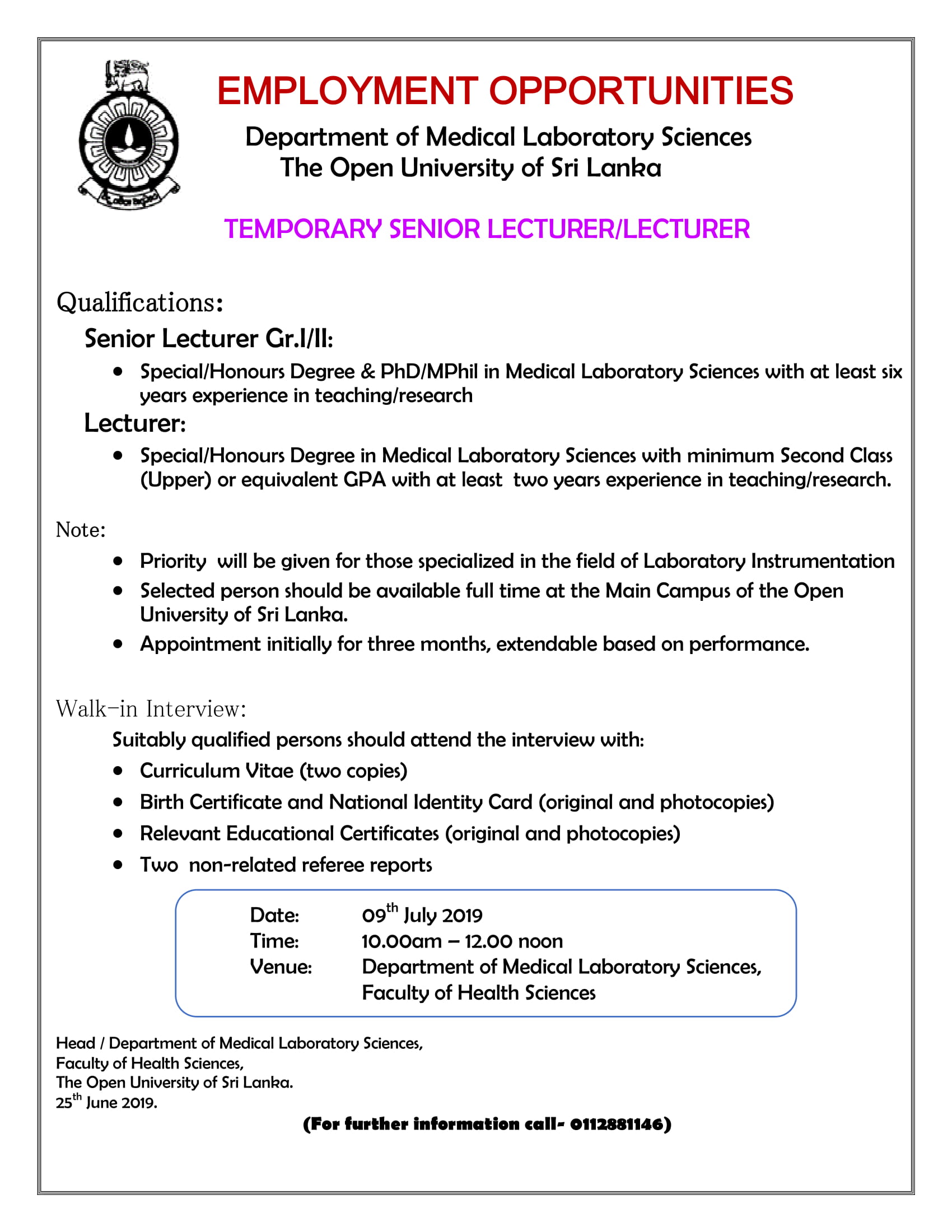 Senior Lecturer, Lecturer - The Open University of Sri Lanka