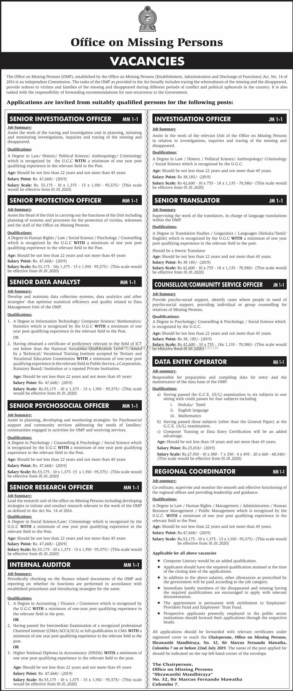 Regional Coordinator, Data Entry Operator, Counsellor/Community Service Officer, Translator, Investigation Officer, Internal Auditor, Research Officer, Psychosocial Officer, Data Analyst, Protection Officer - Office on Missing Persons