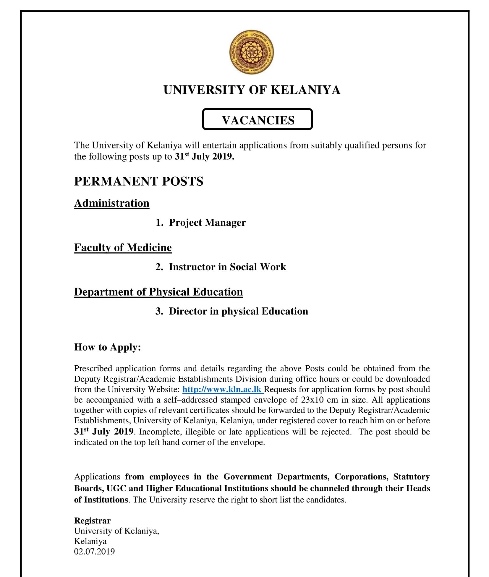 Project Manager, Instructor in Social Work, Director in Physical Education - University of Kelaniya