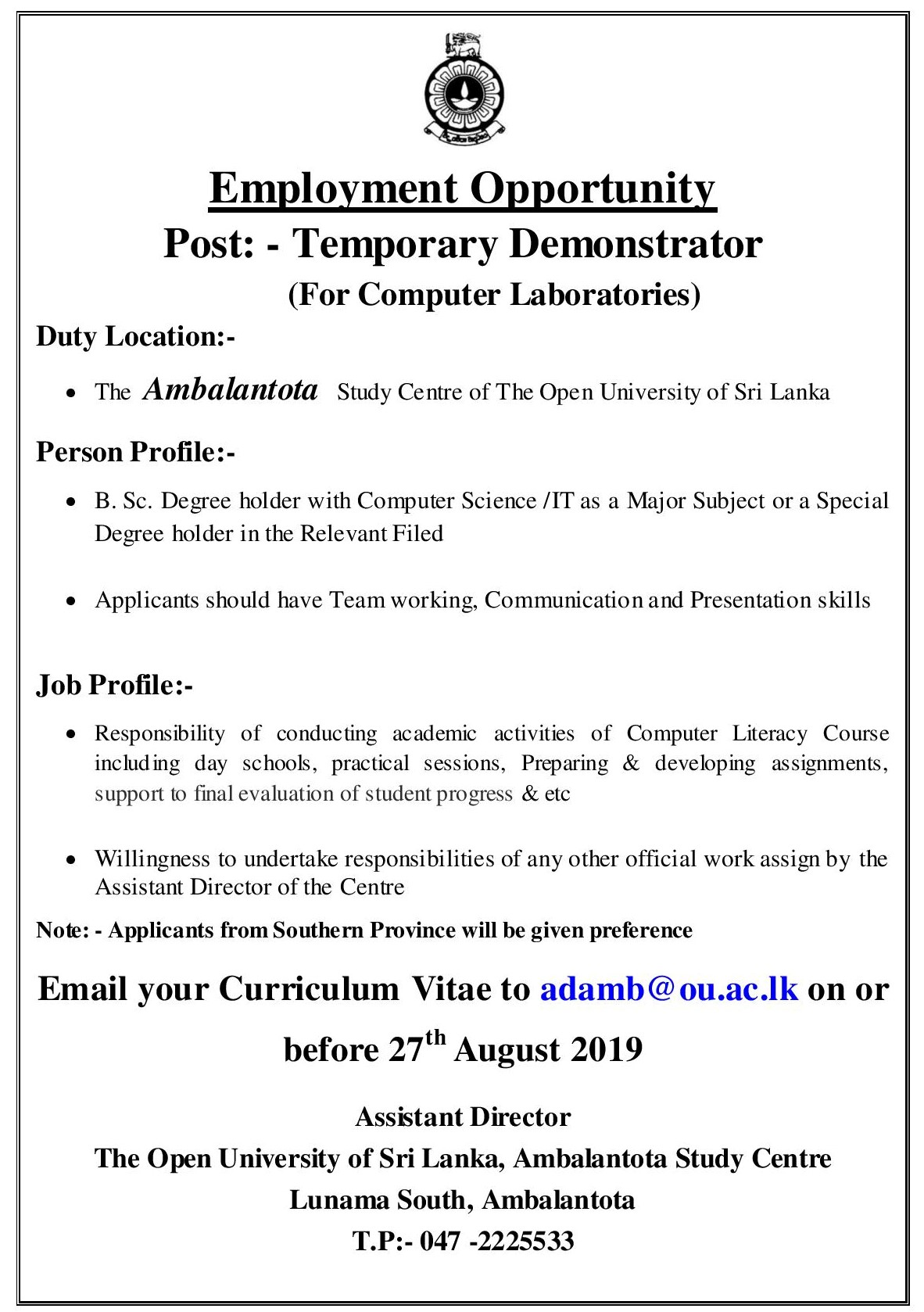 Demonstrator - The Open University of Sri Lanka