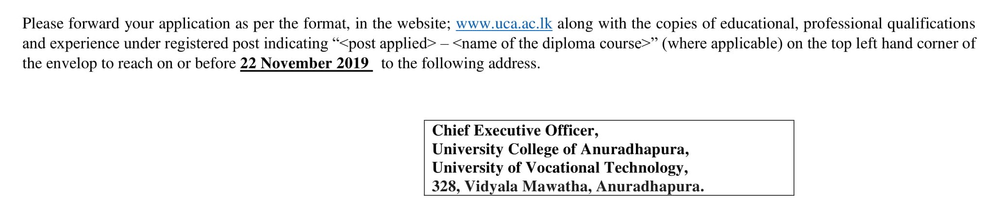 Assistant Librarian, Maintenance Technician, Demonstrator, Lecturer - University College of Anuradhapura - University of Vocational Technology