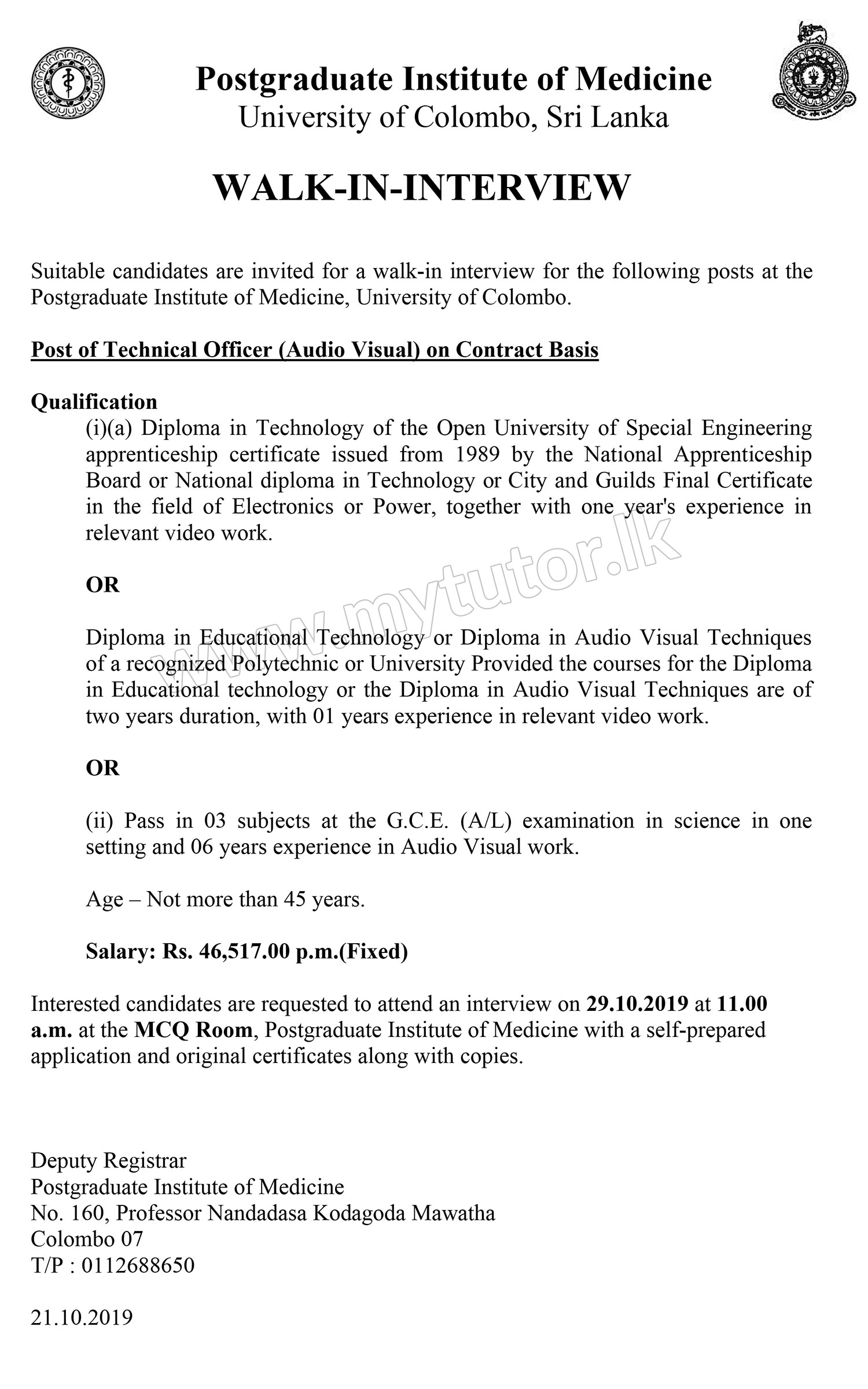 Technical Officer (Audio Visual, ICT) - Postgraduate Institute of Medicine - University of Colombo