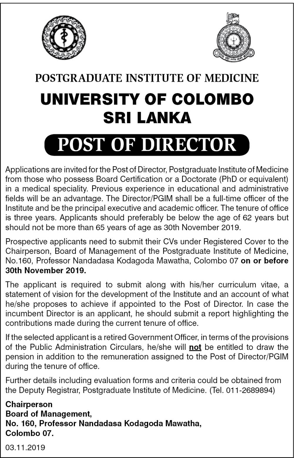 Director - Postgraduate Institute of Medicine - University of Colombo