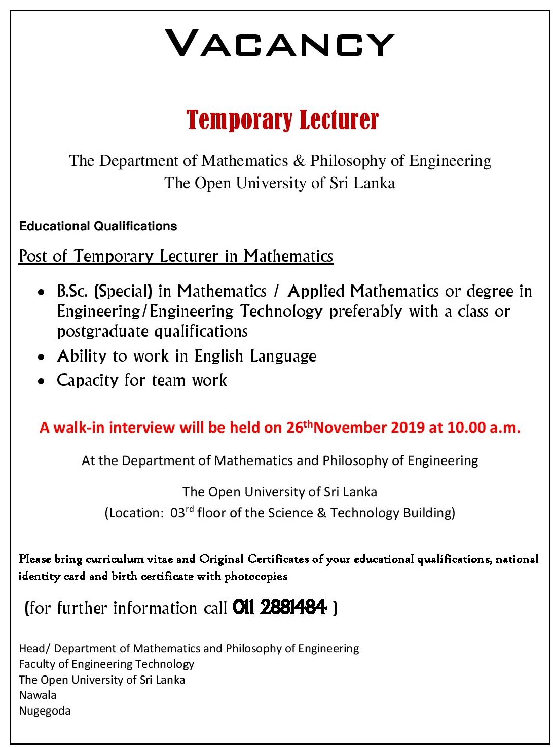 Lecturer, Demonstrator, Operational Assistant  - The Open University of Sri Lanka