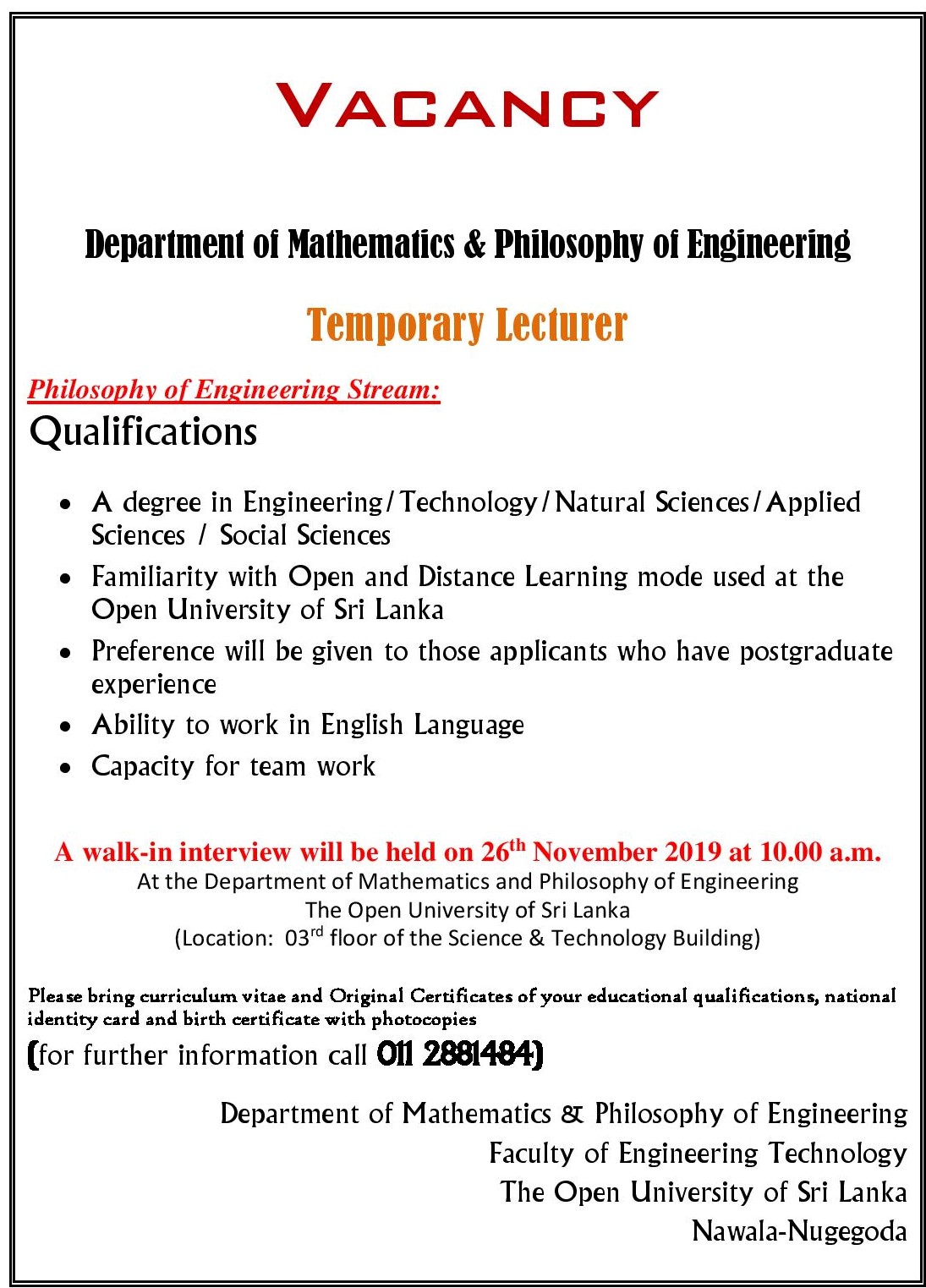 Lecturer, Demonstrator, Operational Assistant  - The Open University of Sri Lanka